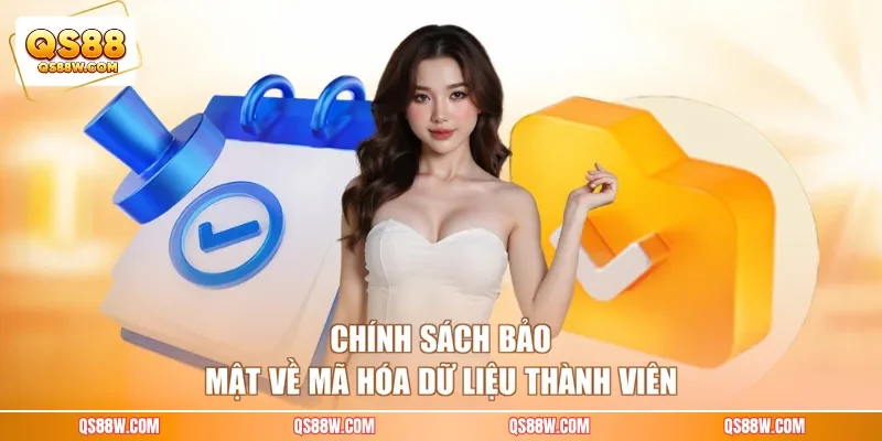 Chính sách bảo mật về mã hóa dữ liệu thành viên