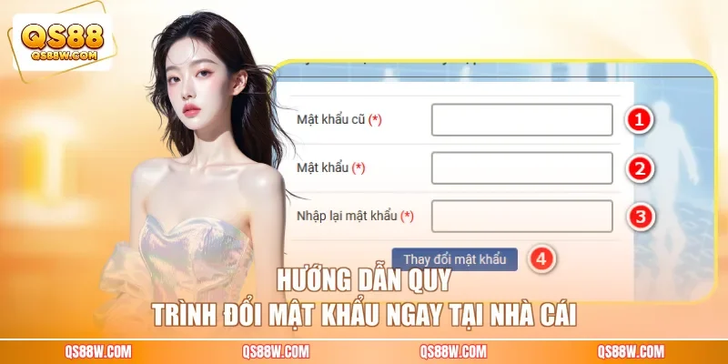 Hướng dẫn quy trình đổi mật khẩu ngay tại nhà cái