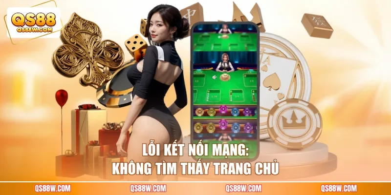 Lỗi kết nối mạng: Không tìm thấy trang chủ